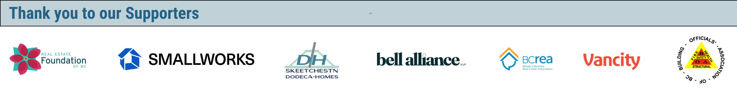 Thank you to our supporters: REFBC, Smallworks, Skeetchestn Dodeca-homes, Bell Alliance, REFBC, Vancity, BOABC